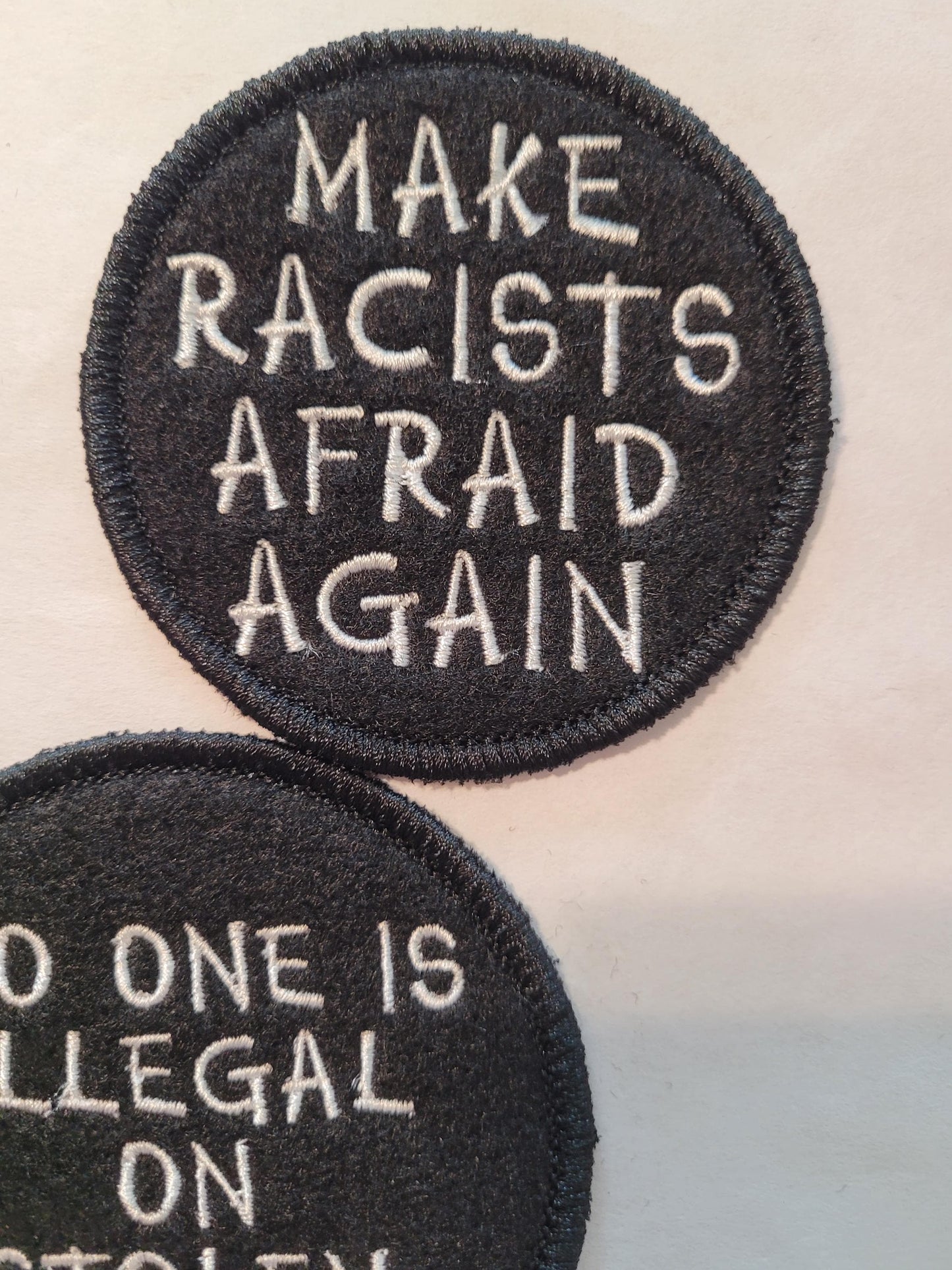 No one is Illegal on Stolen Land, Make Racist Afraid Again, Political Views, Allyship, Indigenous Rights Patches, Anti-Racism Patches