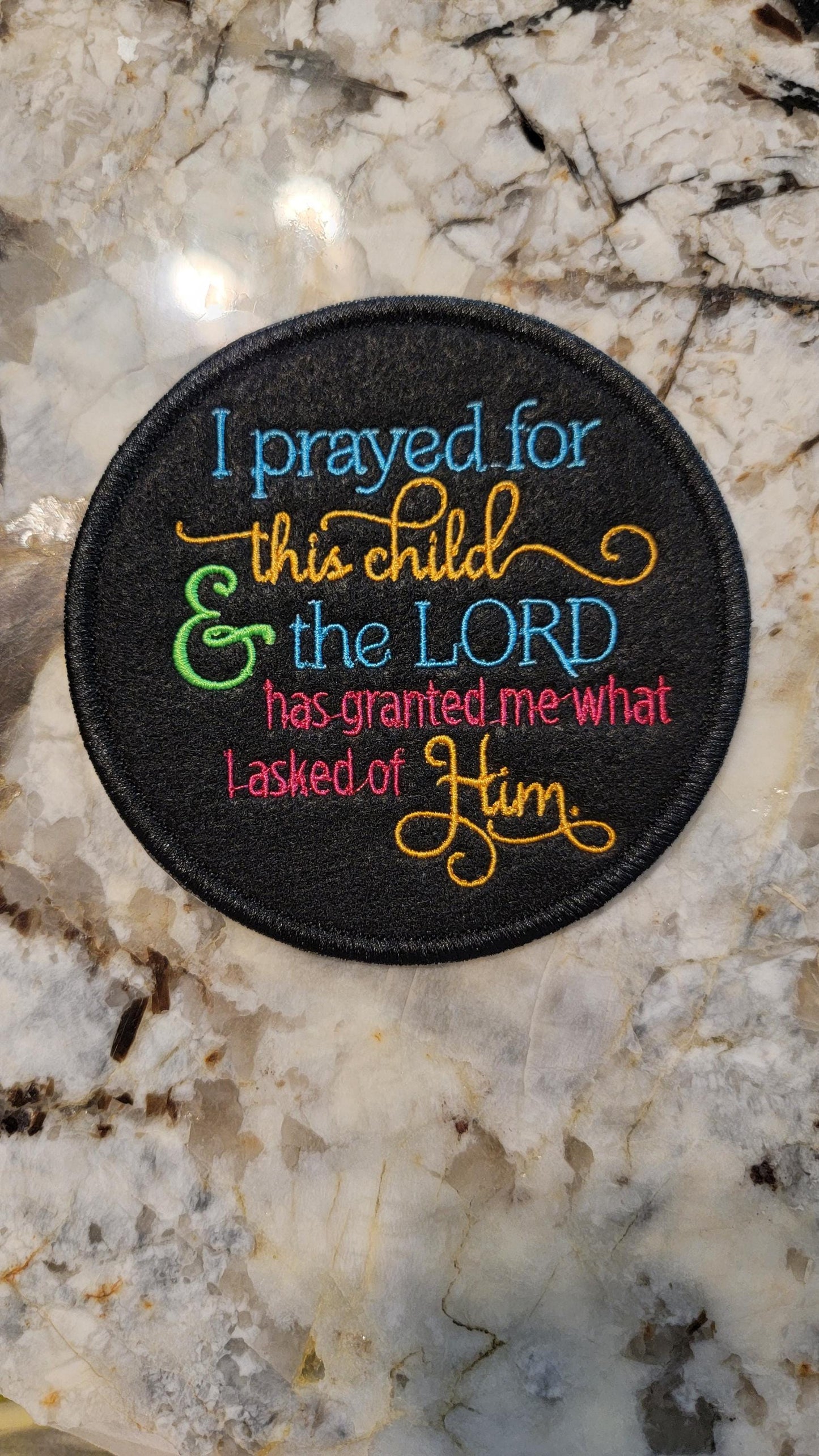 Christian Embroidered Patch – “I Prayed for This Child” Iron-On Bible Verse Patch (4.5")
