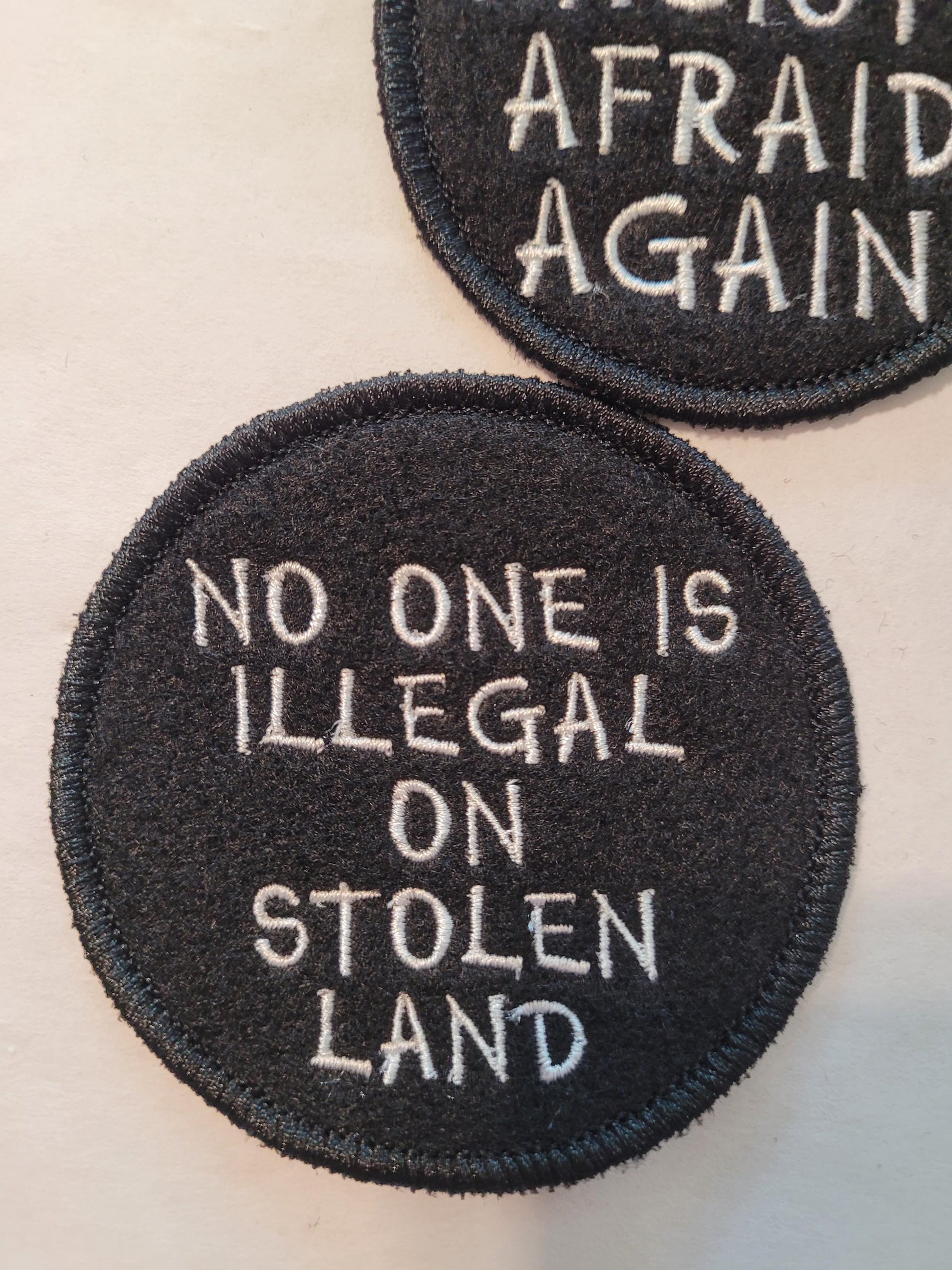No one is Illegal on Stolen Land, Make Racist Afraid Again, Political Views, Allyship, Indigenous Rights Patches, Anti-Racism Patches