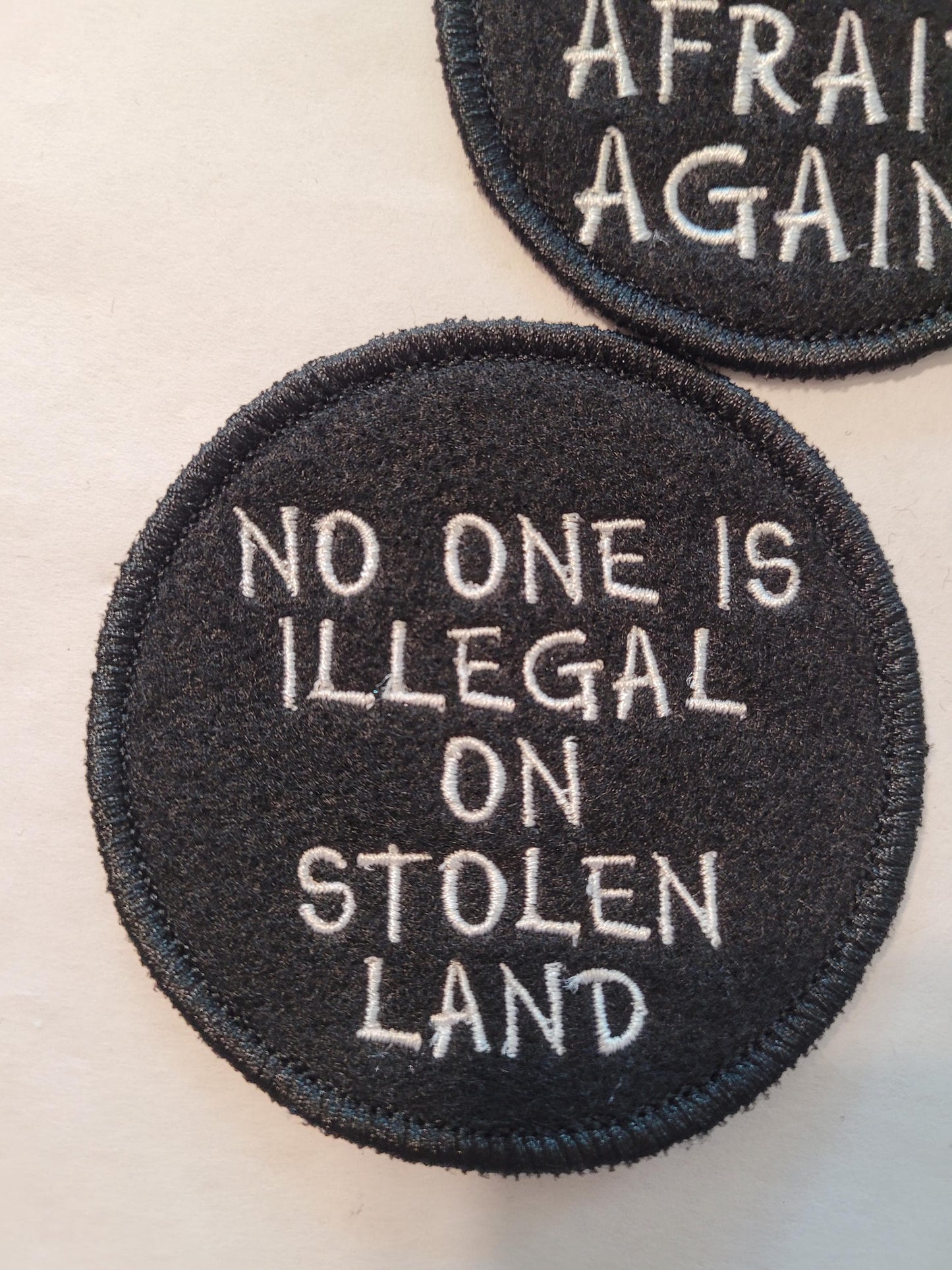 No one is Illegal on Stolen Land, Make Racist Afraid Again, Political Views, Allyship, Indigenous Rights Patches, Anti-Racism Patches