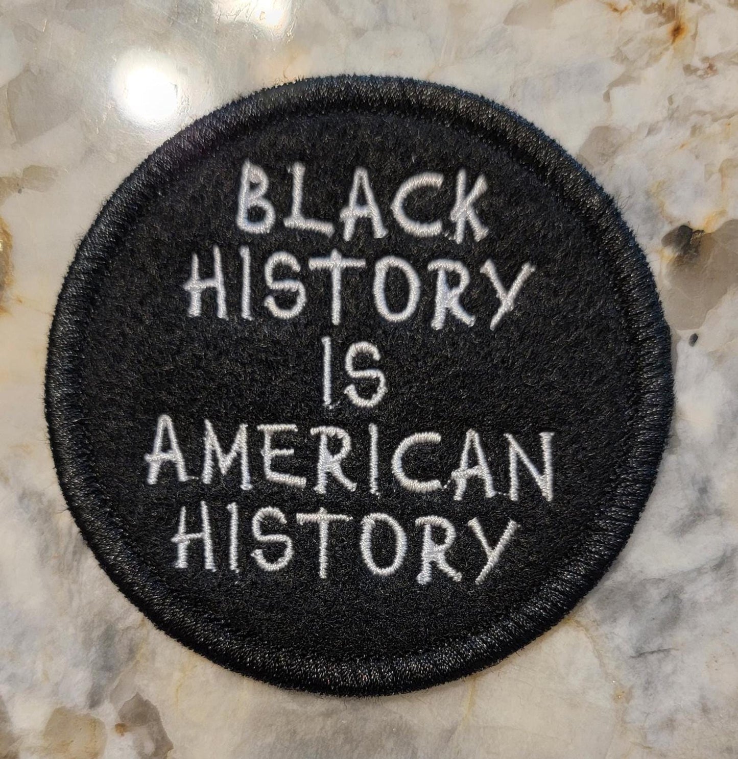 Black History Patch – “Black History Is American History” Embroidered Iron-On Patch (3.5")