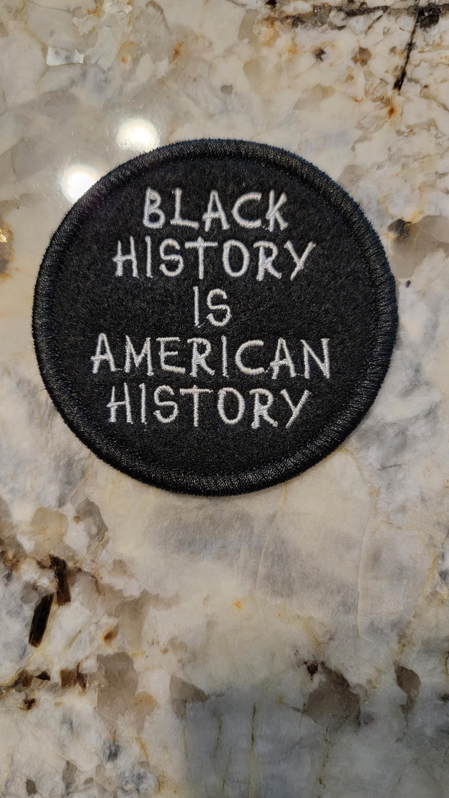 Black History Patch – “Black History Is American History” Embroidered Iron-On Patch (3.5")